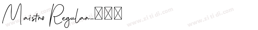 Maistro Regular字体转换
